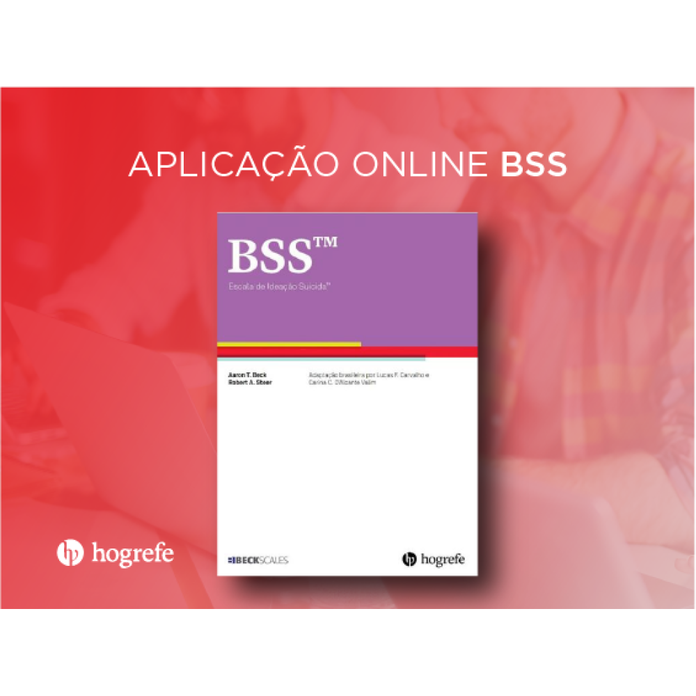 Escalas Beck - BSS - Escala de Ideação Suicida de Beck - Aplicação ...