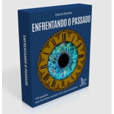 Enfrentando o Passado