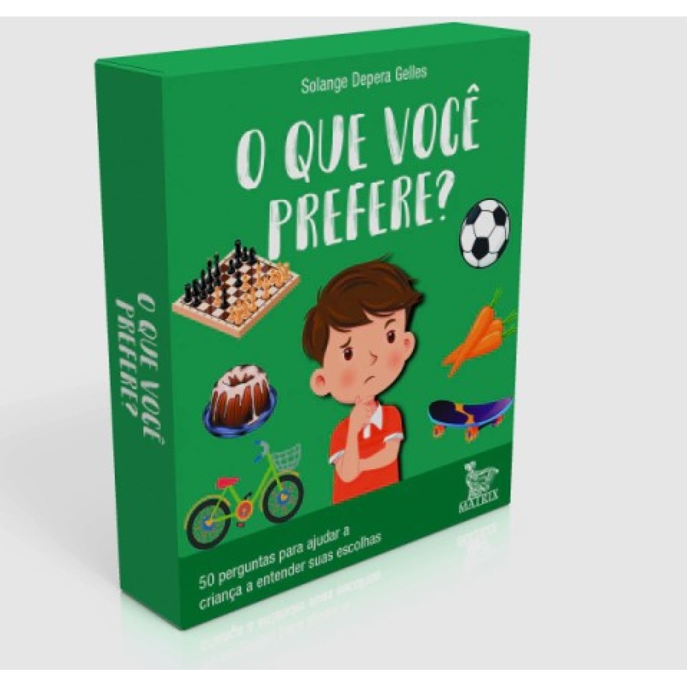 O que você prefere?