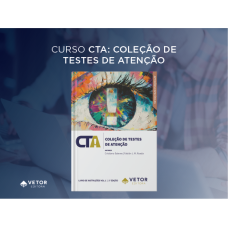 CTA - Coleção de Testes de Atenção - Curso 100% EAD (Vetor Editora)