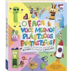 Ciência do Faça Você Mesmo: Plásticos Fantásticos