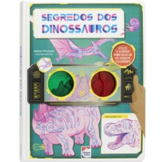 Desvende Fatos! Segredos dos Dinossauros