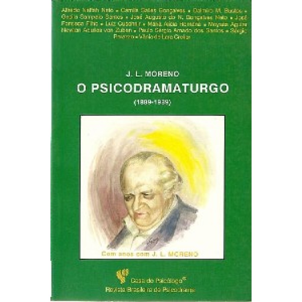 J. L. Moreno: o psicodramaturgo 