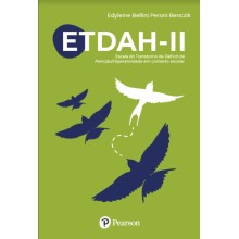 ETDAH-II – Escala de Deficit de Atenção/Hiperatividade em contexto escolar – Versão Para Professores - Kit completo