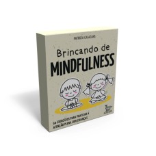 Brincando de Mindfulness 