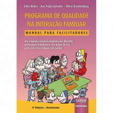 Programa de Qualidade na Interação Familiar - Manual para Facilitadores - 4ª Edição 