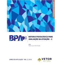 BPA-2 - Bateria Psicológica Para Avaliação de Atenção - 2 - Livros de Aplicação (AA, AC e AD)