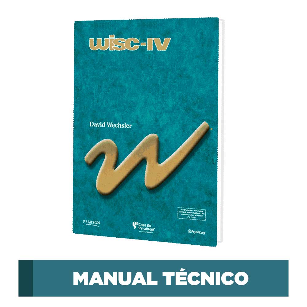 WISC IV - Escala Wechsler de Inteligência para Crianças - Manual Técnico 