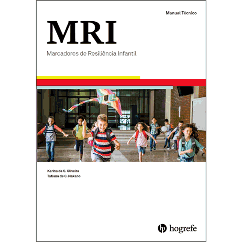 MRI – Marcadores de Resiliência Infantil - Manual 