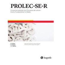 PROLEC-SE-R - Provas de Avaliação dos Processos de Leitura - Ensino Fundamental II e Médio - Crivo de Correção
