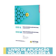 EDE-A - Escala De Desregulação Emocional - Adulto - Livro de Aplicação Vol.2
