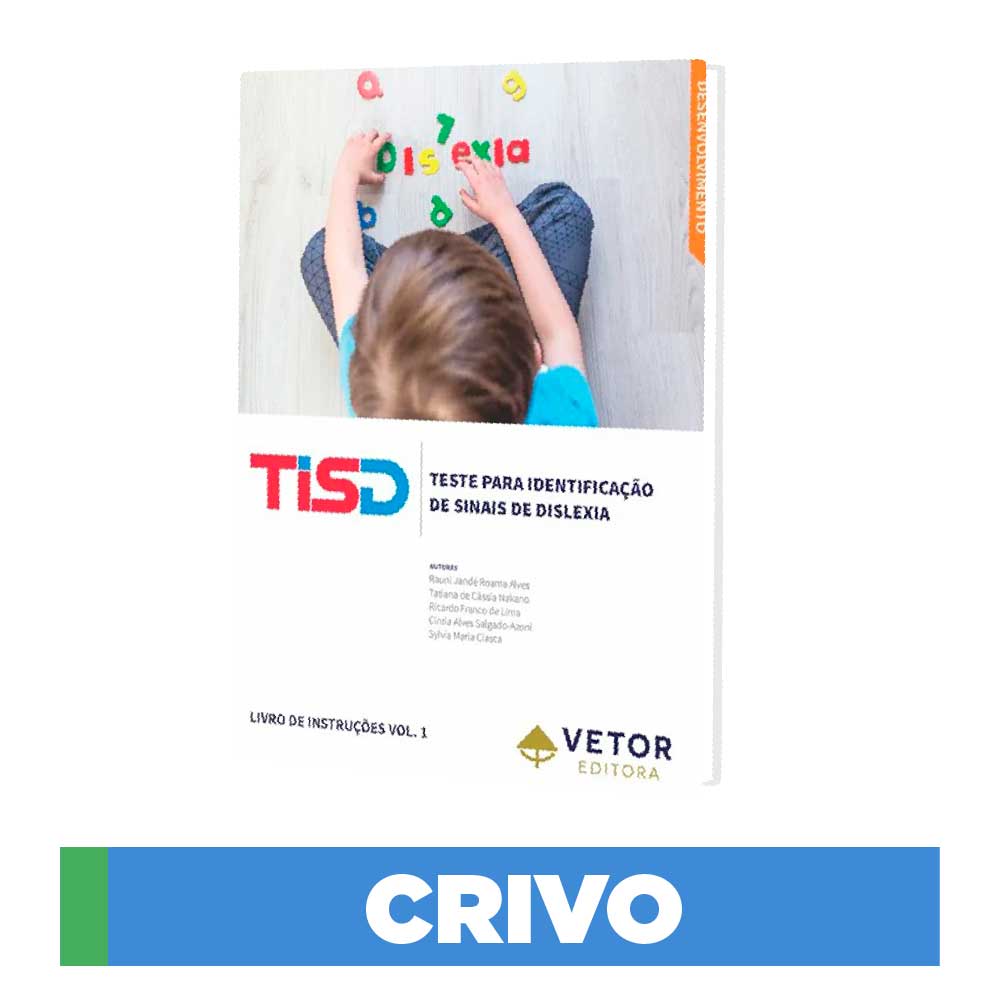 TISD - Teste para Identificação de Sinais de Dislexia - Crivo