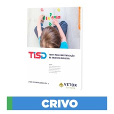 TISD - Teste para Identificação de Sinais de Dislexia - Crivo
