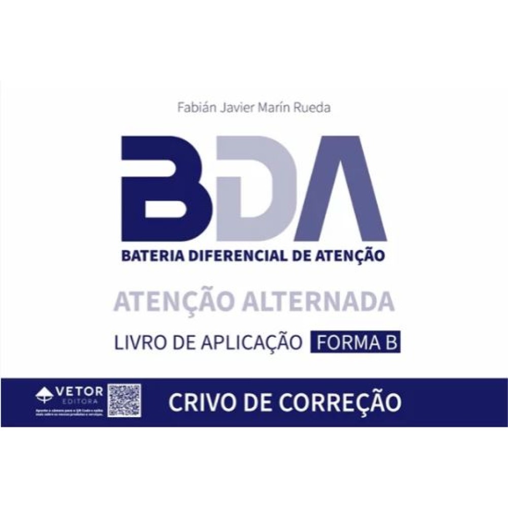 BDA - Bateria Diferencial de Atenção - Crivo Atenção Alternada - Forma B