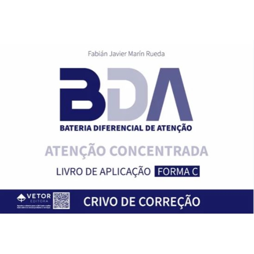 BDA - Bateria Diferencial de Atenção - Crivo Atenção Concentrada - Forma C