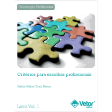 Critérios para Escolhas Profissionais - Livro de avaliação das profissões/ocupações 