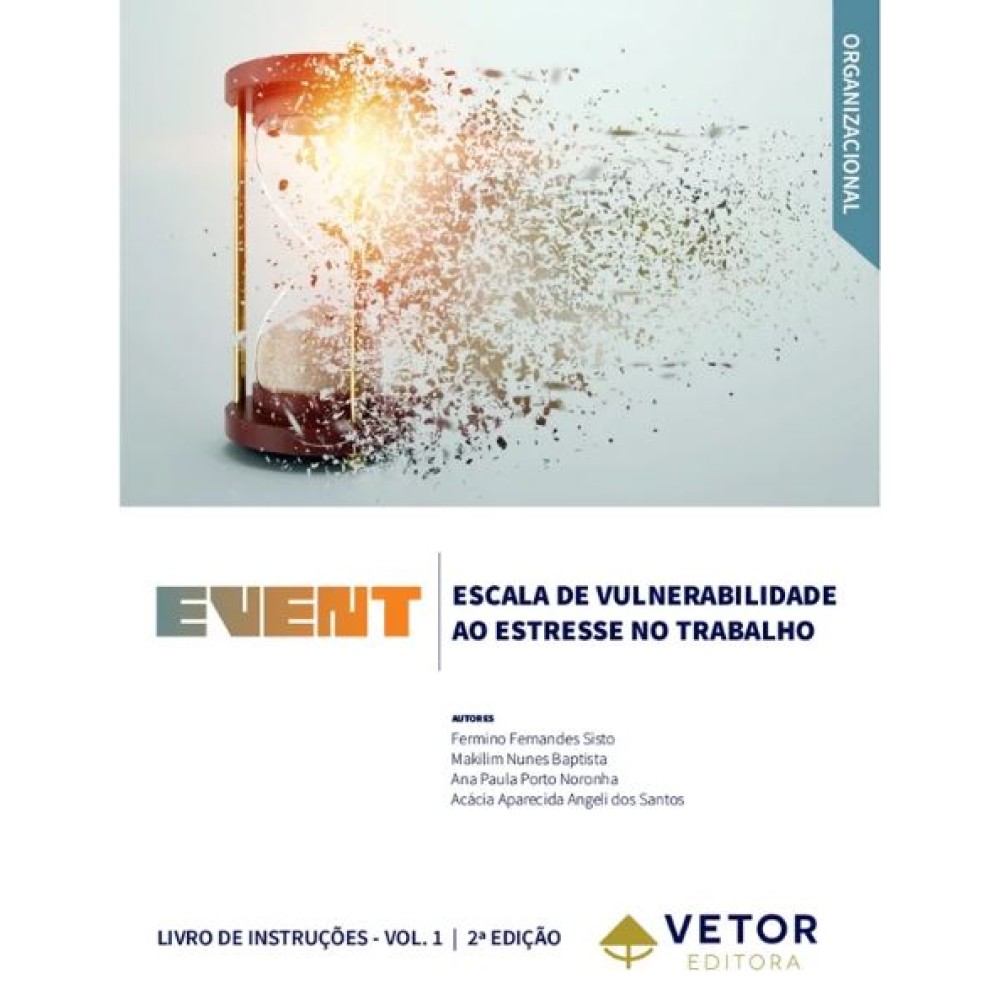 EVENT - Escala de Vulnerabilidade ao Estresse no Trabalho - Manual 2ª Edição