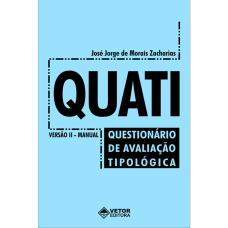 QUATI - Questionário de Avaliação Tipológica - Manual 