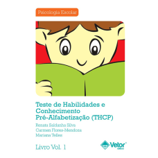 THCP - Teste de Habilidades e Conhecimento Pré-Alfabetização - Manual 