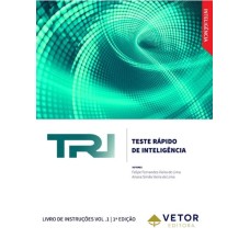 TRI - Teste Rápido De Inteligência - Livro de Instruções Vol.1