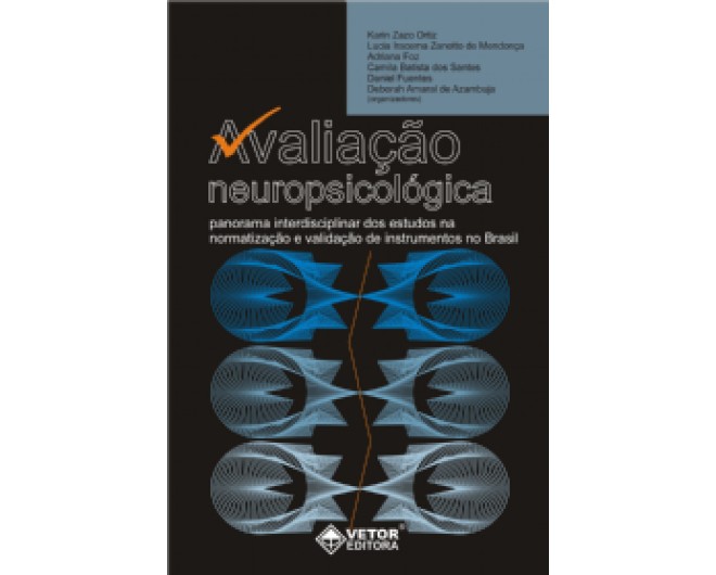 Avaliação neuropsicológica: panorama interdisciplinar dos estudos