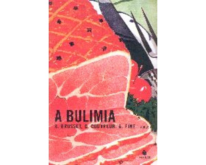 Bulimia, A