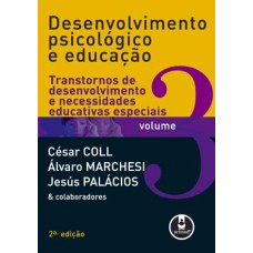Desenvolvimento Psicológico e Educação - Volume 3