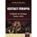 Gestalt-Terapia - Cuidando de criancas 