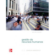 Gestão de Recursos Humanos - 10.ed. 