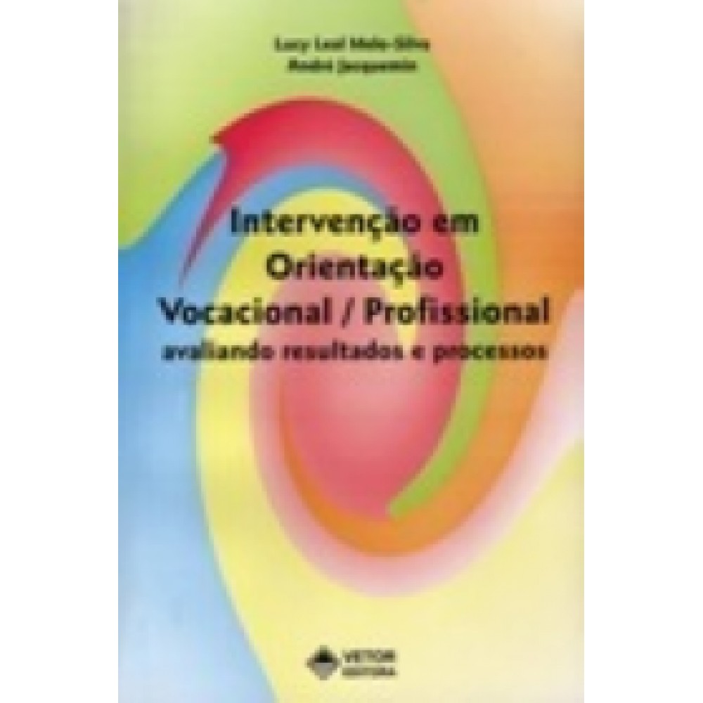 Intervencao em orientacao vocacional/profissional 