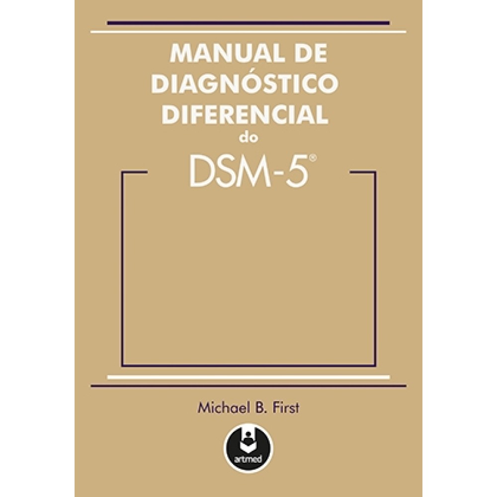 Manual de Diagnóstico Diferencial do DSM-5 