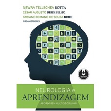 Neurologia e Aprendizagem - Abordagem Multidisciplinar 