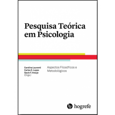 Pesquisa Teórica em Psicologia - Aspectos Filosóficos e Metodológicos 