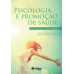 Psicologia e promocao da saude em cenarios co 2 ed 