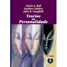 Teorias da Personalidade - 4º Edição 