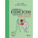 Caderno de exercícios para evoluir graças às pessoas difíceis 